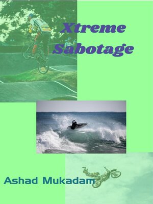 cover image of Xtreme Sabotage